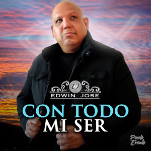 收聽Edwin Jose的Con Todo Mi Ser歌詞歌曲