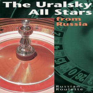 The Uralksy All Stars的專輯Russian Roulette