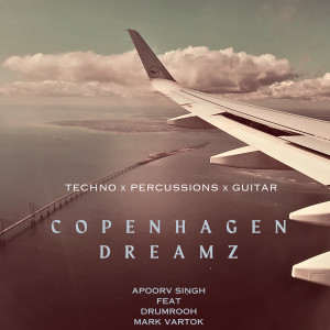 Album Copenhagen Dreams from APOORV SINGH