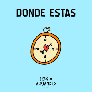 收聽Sergio Alejandro的Donde Estas歌詞歌曲