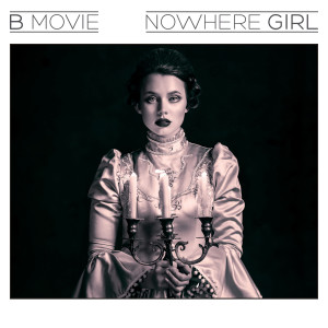 收聽B-Movie的Nowhere Girl (Extended)歌詞歌曲