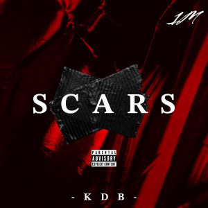 收听KDB的Scars (Explicit)歌词歌曲