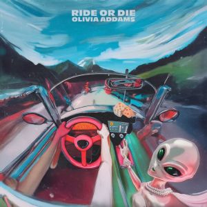 Ride or Die dari Olivia Addams