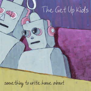 收聽The Get Up Kids的I'm A Loner Dottie, A Rebel歌詞歌曲