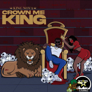 Album Crown Me King from King Nova