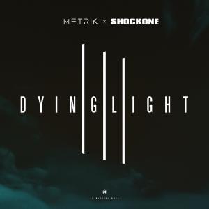 Album Dying Light oleh ShockOne