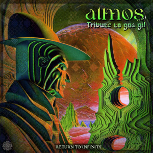 收聽Braio的Return to Infinity - Atmos 001 - Tribute to Goa Gil歌詞歌曲