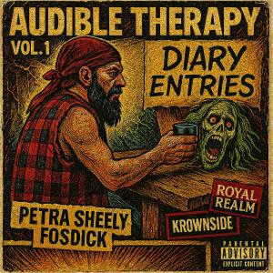 King Kudda的專輯Audible Therapy Vol 1 Diary Enteries (Explicit)