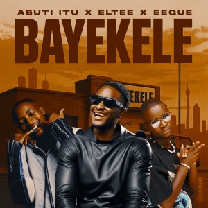 Abuti Itu的專輯Bayekele
