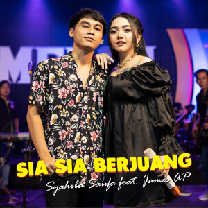 Dengarkan lagu Sia Sia Berjuang nyanyian Syahiba Saufa dengan lirik