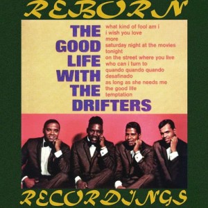 The Drifters的專輯The Good Life With the Drifters