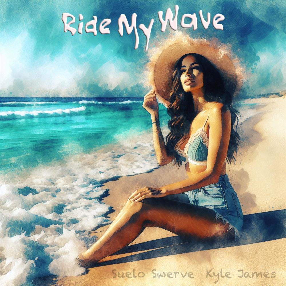 Ride My Wave (feat. Suelo Swerve) (Explicit)