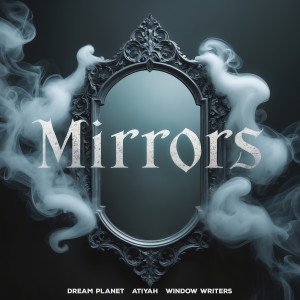 Album Mirrors from Dream Planet