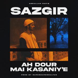 Album Ah Dour Mai Kasaniy'e from SAZGIR