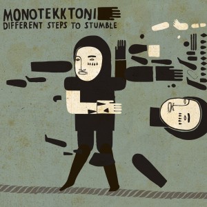 收听Monotekktoni的Your Colour Was Not Strong Enough歌词歌曲