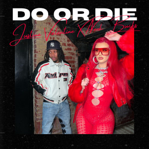 Do Or Die (Explicit)