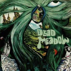 ดาวน์โหลดและฟังเพลง Rocky Mountain High พร้อมเนื้อเพลงจาก Dead Meadow