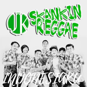 Indonesiaku dari JK skankin reggae