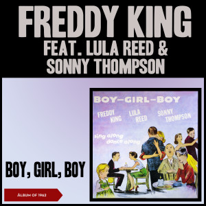 ดาวน์โหลดและฟังเพลง I'm a Woman (But I Don't Talk Too Much) พร้อมเนื้อเพลงจาก Freddy King
