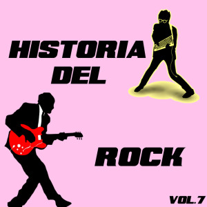 อัลบัม Historia del Rock, Vol. 7 ศิลปิน Varios Artistas