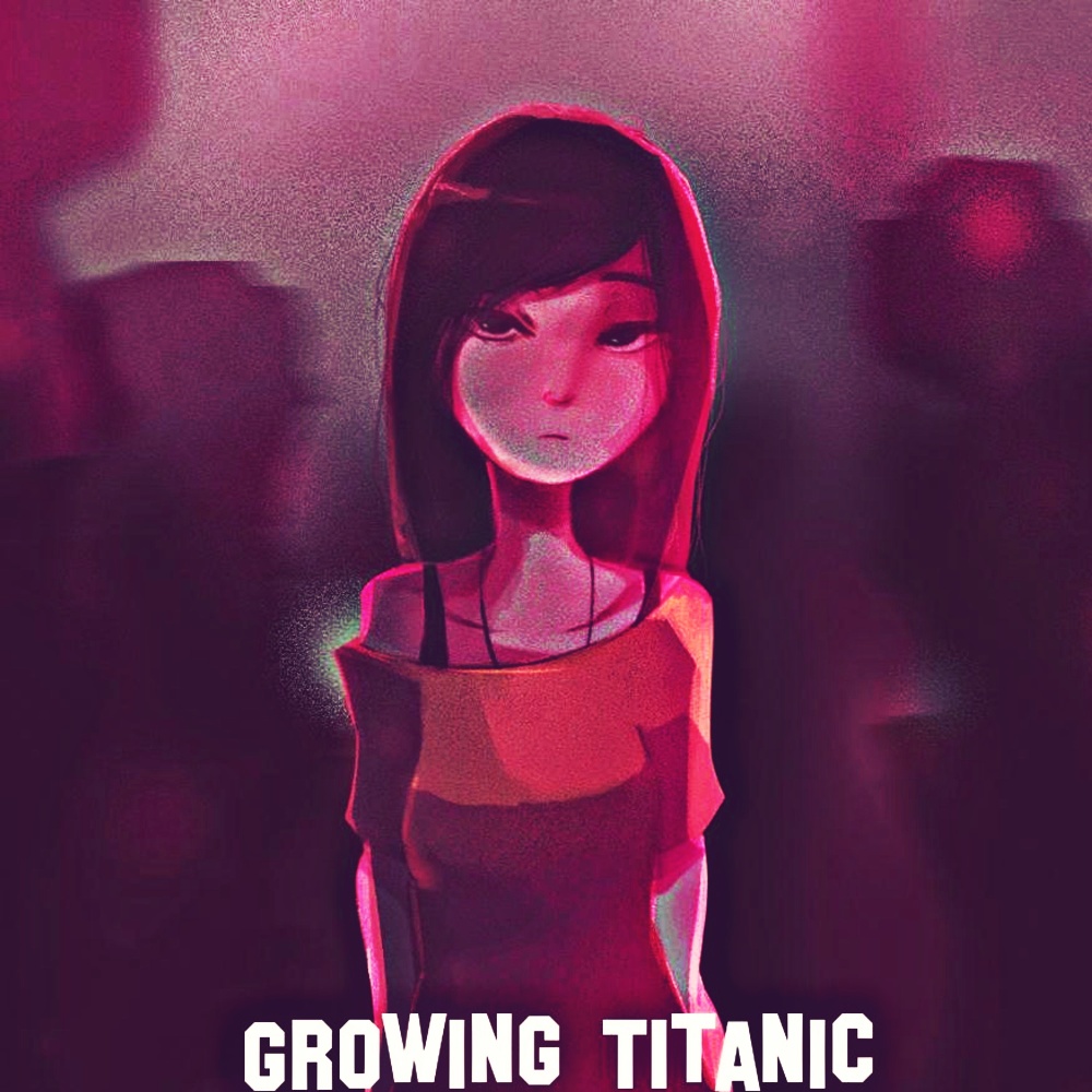 Growing Titanic