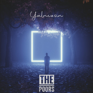 The Poors的專輯Yalnızsın