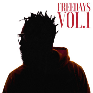 ดาวน์โหลดและฟังเพลง FreeDay 8 พร้อมเนื้อเพลงจาก Jiggy Drama