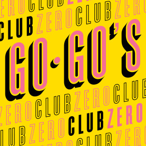 收聽The Go-Go's的Club Zero歌詞歌曲