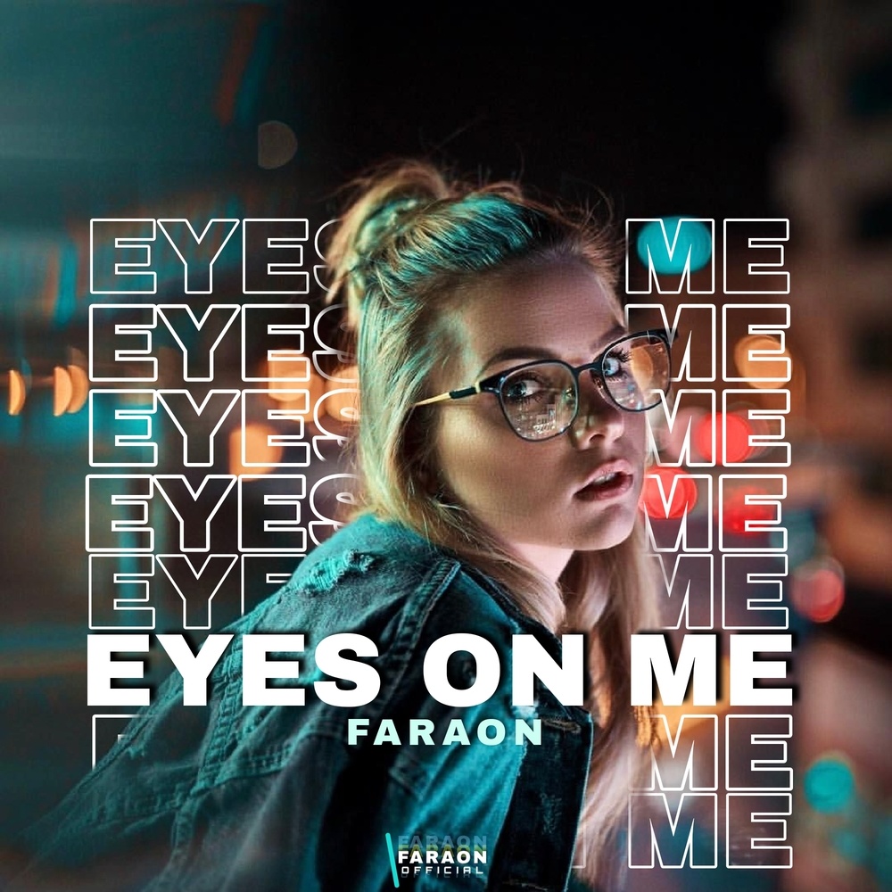 Eyes On Me