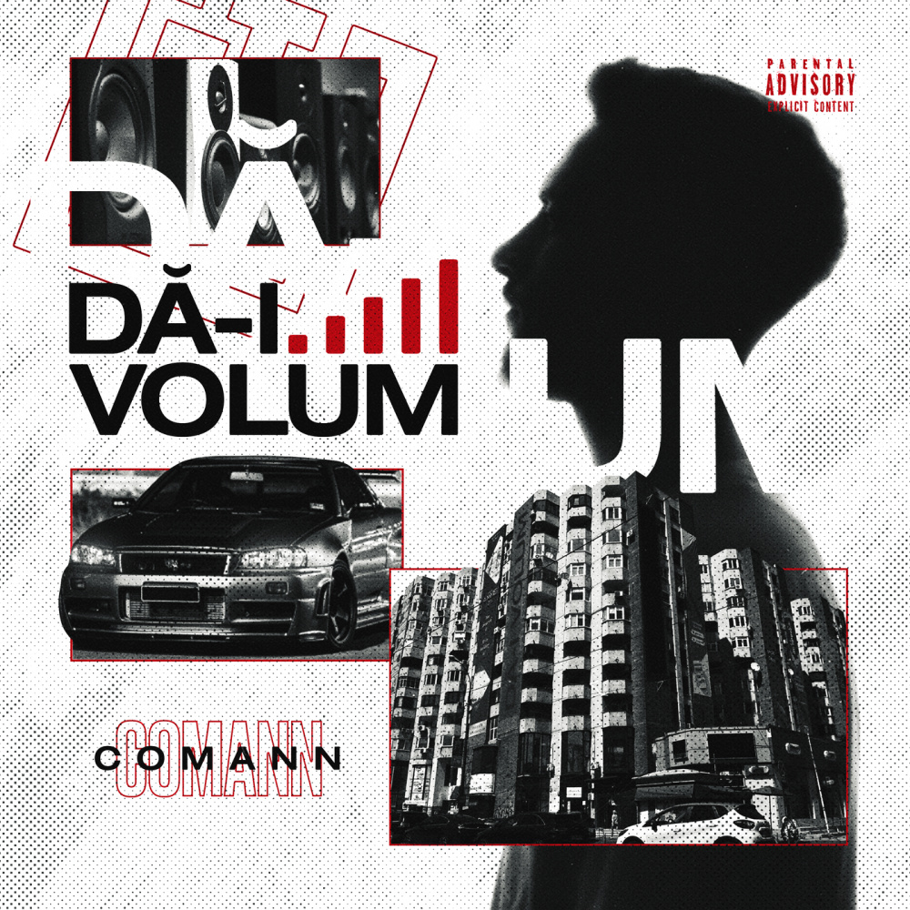 DĂ-I VOLUM (Explicit)