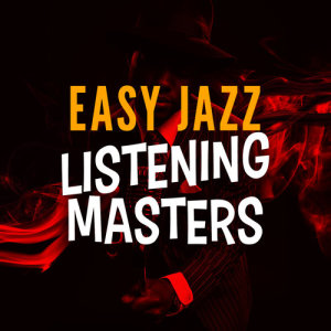 ดาวน์โหลดและฟังเพลง Lily พร้อมเนื้อเพลงจาก Easy Listening Jazz Masters