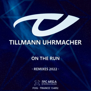 Tillmann Uhrmacher的專輯On The Run (Remixes 2022)