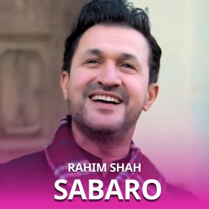 Album Sabaro from Rahim Shah