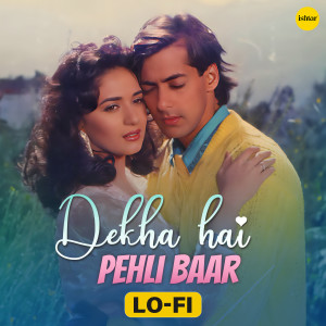 Album Dekha Hai Pehli Baar (Lo Fi) oleh S P Balasubramaniam