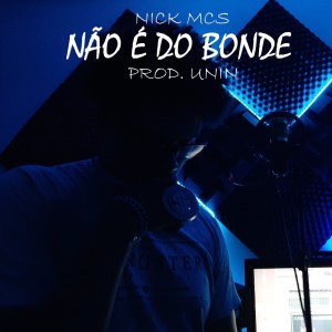 Album Não É do Bonde (Explicit) oleh Prod Unin