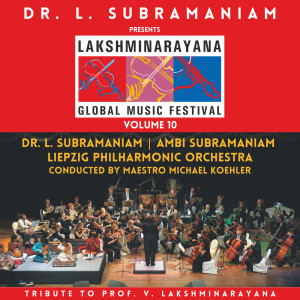 Kavita Krishnamurthy的專輯Lakshminarayana Global Music Festival Volume 10