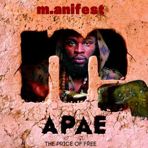 Apae: The Price of Free (Explicit)