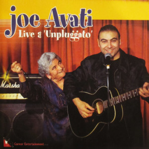 Joe Avati的專輯Joe Avati 'Unpluggato' (Live) (Explicit)