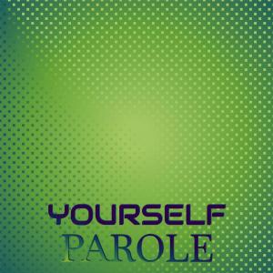 Album Yourself Parole oleh Various