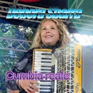收聽Debora Sbarra的Cumbia reale歌詞歌曲