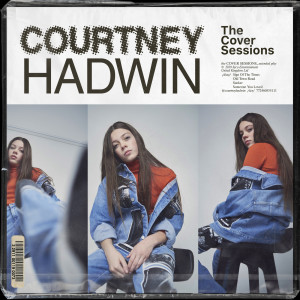收聽courtney hadwin的Sign of the Times (Live Cover)歌詞歌曲