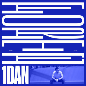 Dengarkan Forte lagu dari 1Dan dengan lirik