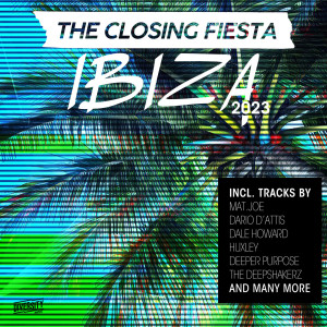 Ibiza - The Closing Fiesta 2023 dari Various Artists