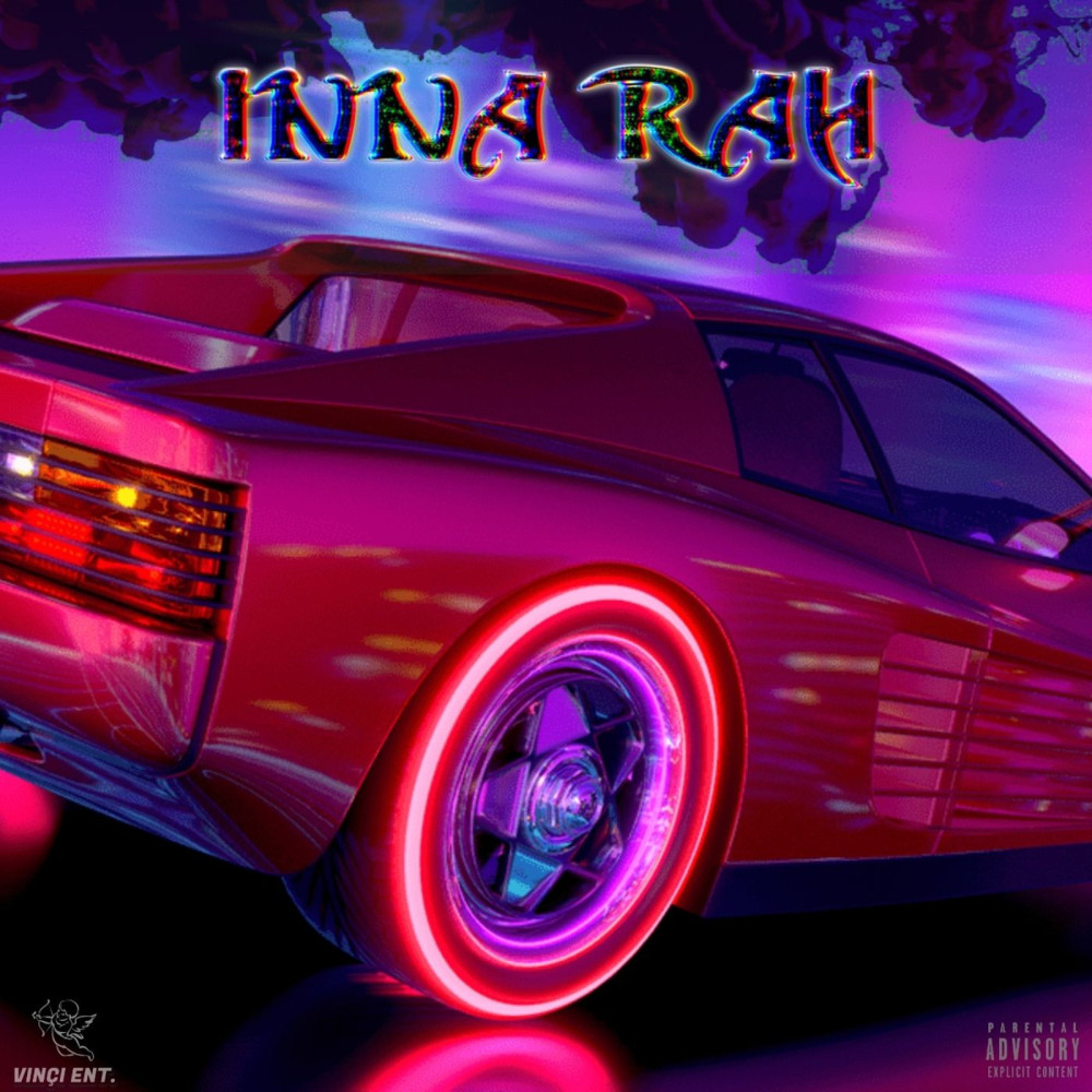 Inna Rah (Explicit)