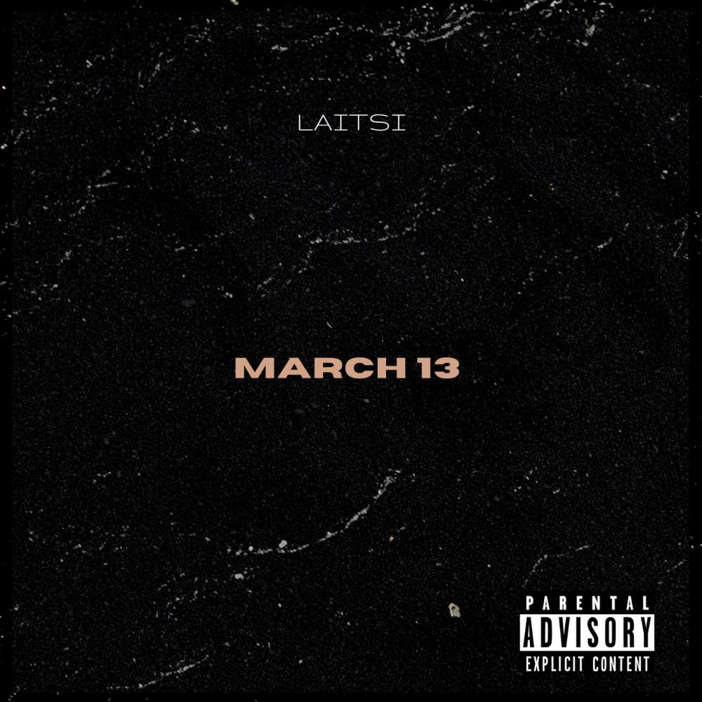 March 13th (Explicit)