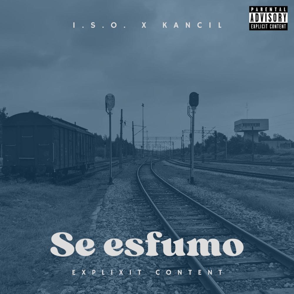 Se Esfumo (feat. Kancil) (Explicit)