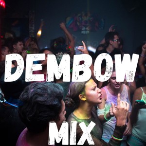 Mezcla Dj的專輯Dembow Mix