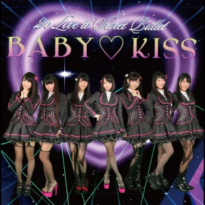 Listen to BABY♡KISS song with lyrics from 2o Love to Sweet Bullet