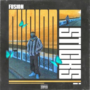 Fusion的专辑Sticks