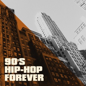 Album 90's Hip-Hop Forever from Hip Hop Audio Stars